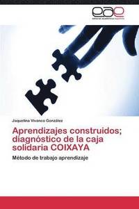 bokomslag Aprendizajes Construidos; Diagnostico de La Caja Solidaria Coixaya