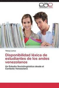 bokomslag Disponibilidad Lexica de Estudiantes de Los Andes Venezolanos