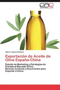 bokomslag Exportacion de Aceite de Oliva Espana-China