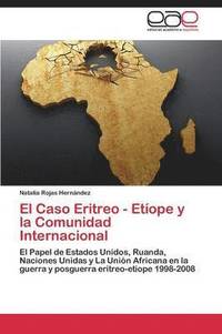 bokomslag El Caso Eritreo - Etope y la Comunidad Internacional