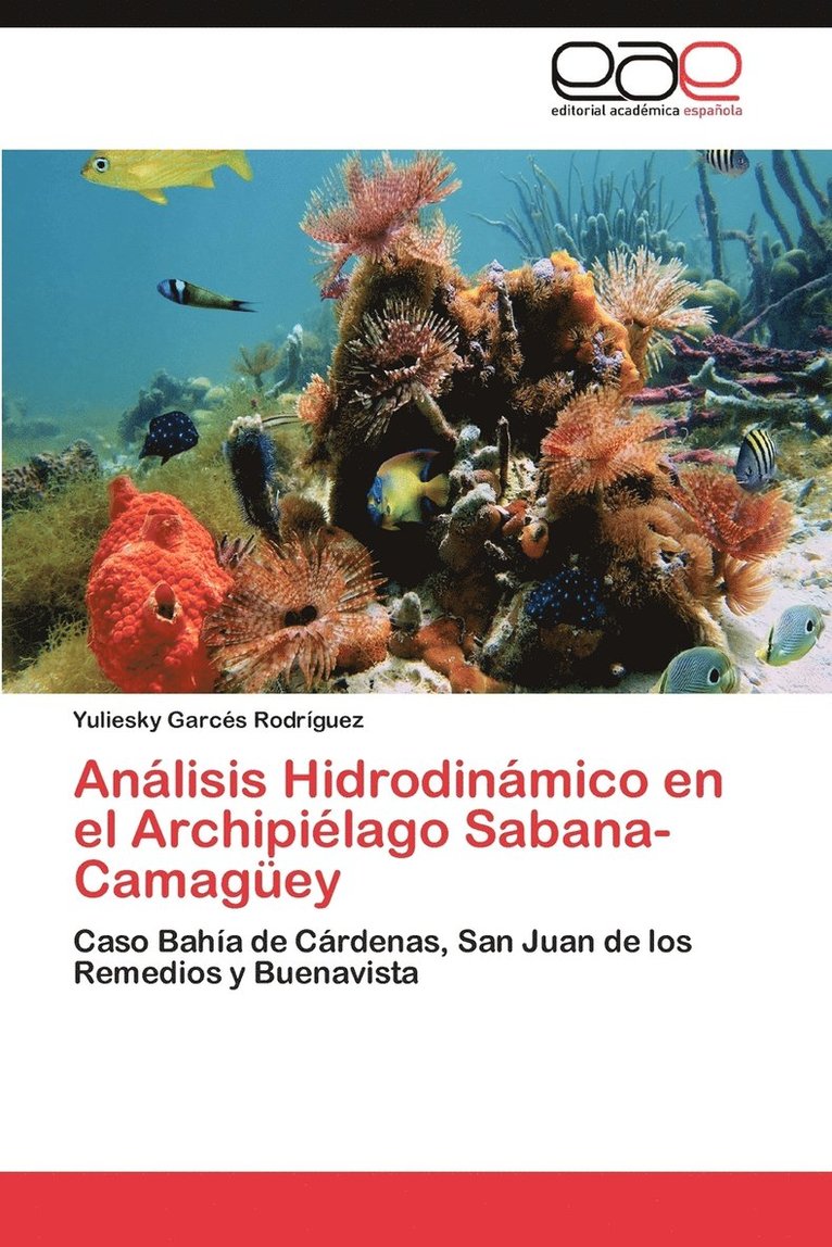 Analisis Hidrodinamico En El Archipielago Sabana-Camaguey 1