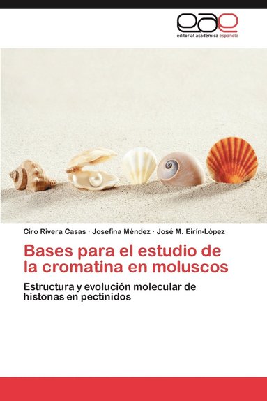 bokomslag Bases Para El Estudio de La Cromatina En Moluscos
