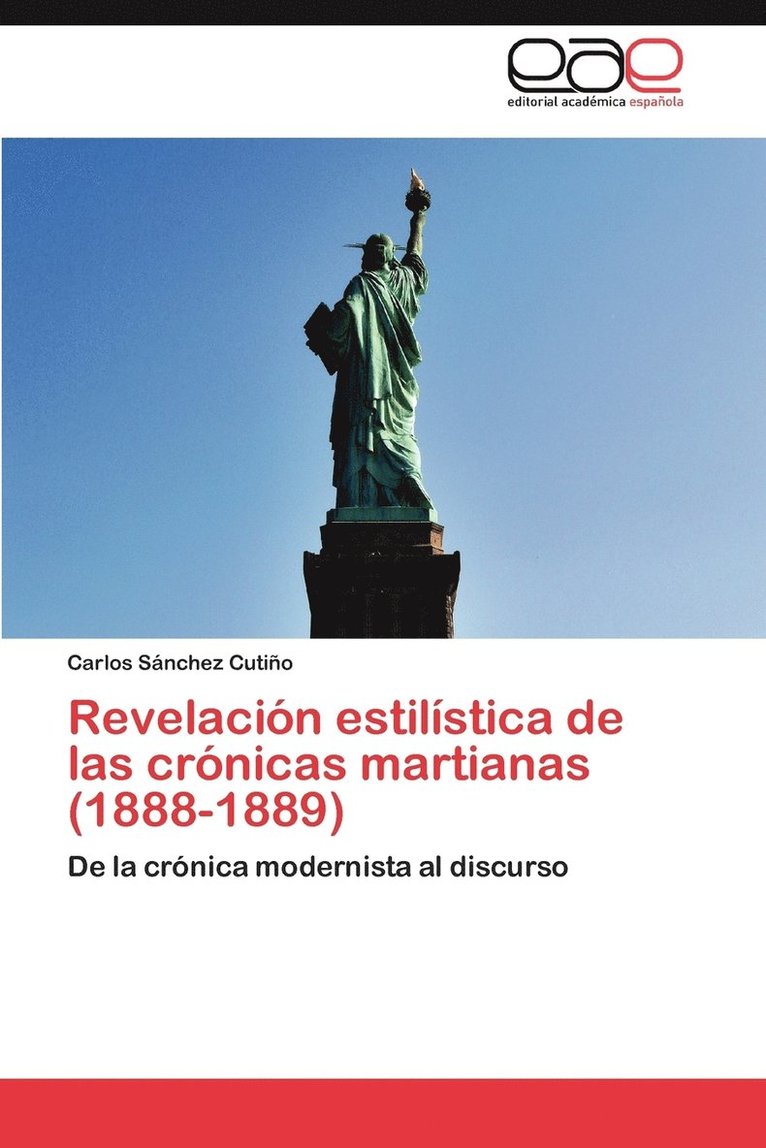 Revelacion Estilistica de Las Cronicas Martianas (1888-1889) 1