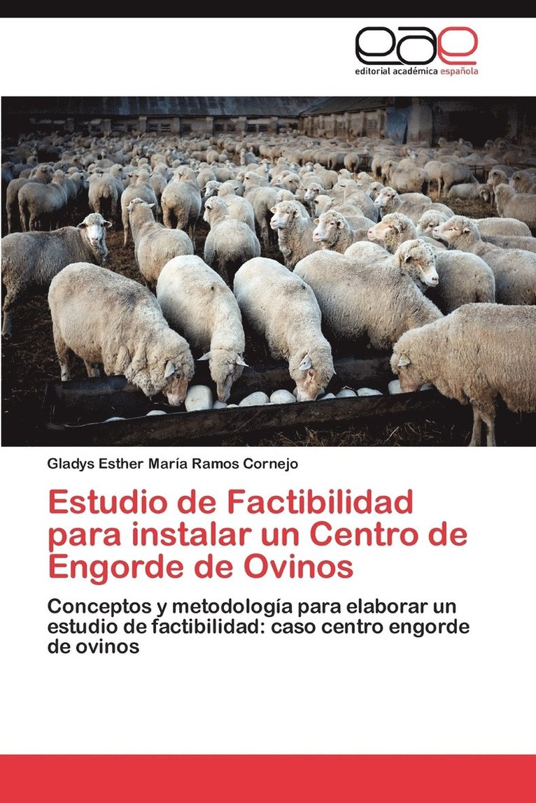 Estudio de Factibilidad Para Instalar Un Centro de Engorde de Ovinos 1