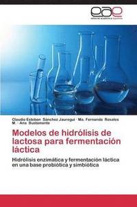 bokomslag Modelos de Hidrolisis de Lactosa Para Fermentacion Lactica