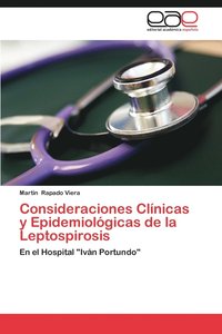 bokomslag Consideraciones Clinicas y Epidemiologicas de La Leptospirosis