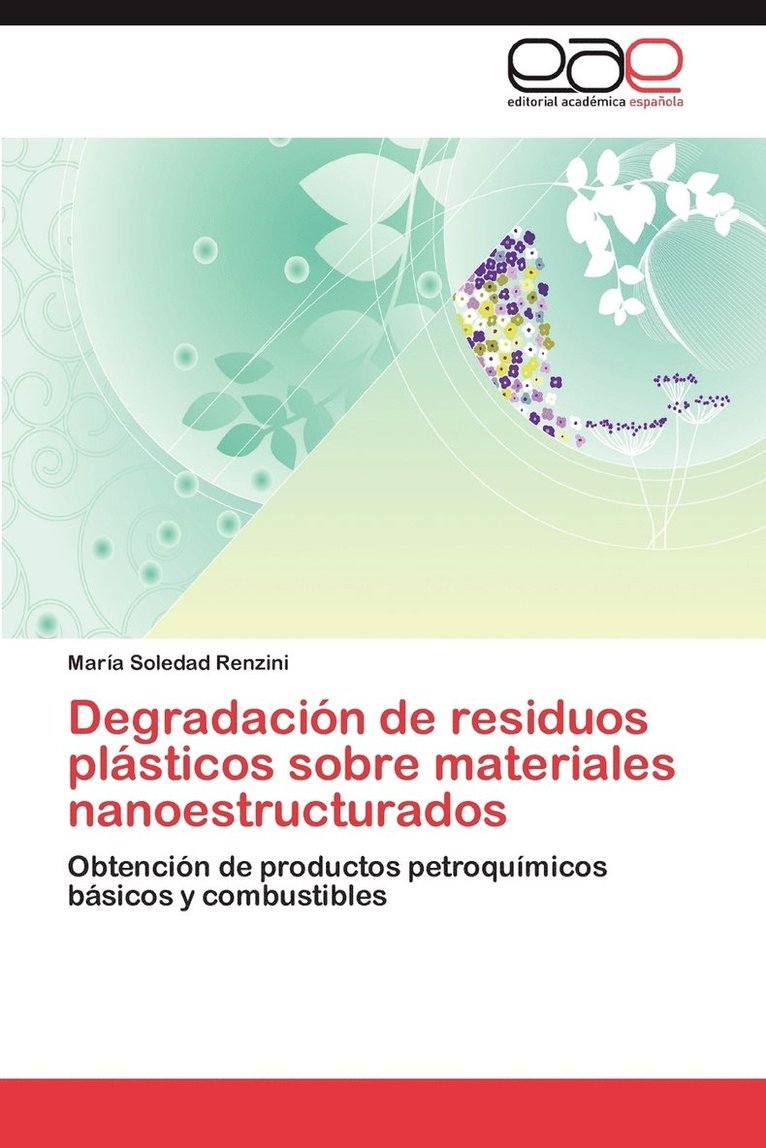 Degradacion de Residuos Plasticos Sobre Materiales Nanoestructurados 1
