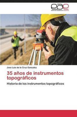 bokomslag 35 Anos de Instrumentos Topograficos