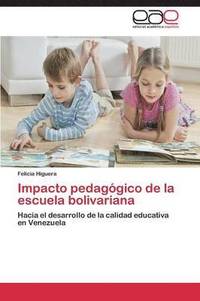 bokomslag Impacto Pedagogico de La Escuela Bolivariana