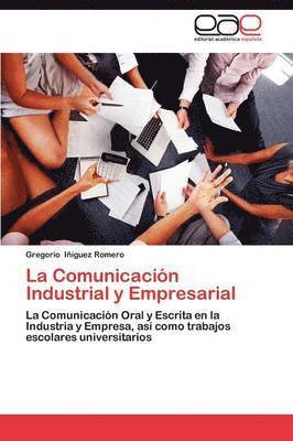 bokomslag La Comunicacion Industrial y Empresarial