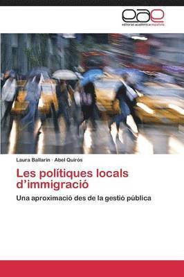 bokomslag Les Politiques Locals D'Immigracio