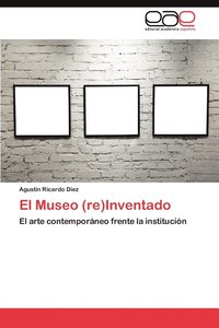bokomslag El Museo (Re)Inventado