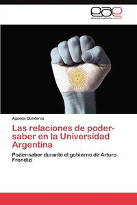 bokomslag Las Relaciones de Poder-Saber En La Universidad Argentina
