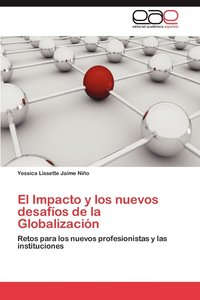 bokomslag El Impacto y Los Nuevos Desafios de La Globalizacion