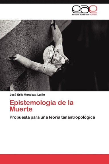 bokomslag Epistemologia de La Muerte