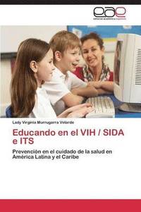 bokomslag Educando En El Vih / Sida E Its