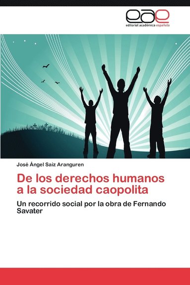 bokomslag de Los Derechos Humanos a la Sociedad Caopolita