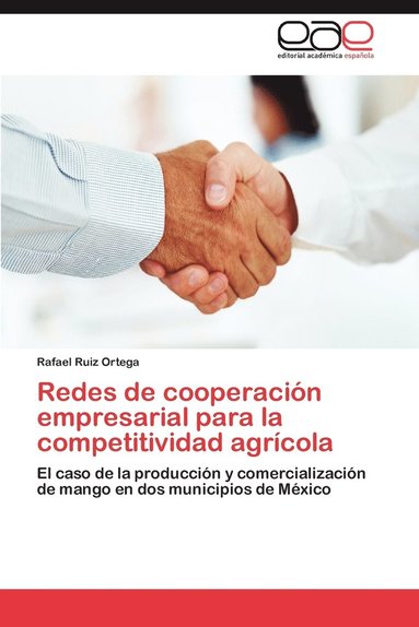bokomslag Redes de Cooperacion Empresarial Para La Competitividad Agricola