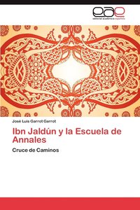 bokomslag Ibn Jaldun y La Escuela de Annales