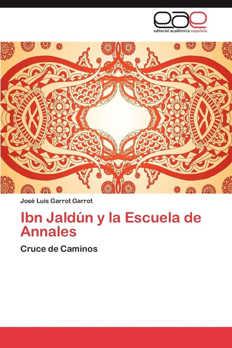Ibn Jaldun y La Escuela de Annales 1
