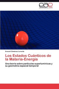 bokomslag Los Estados Cuanticos de La Materia-Energia