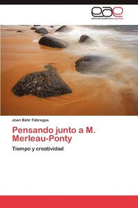bokomslag Pensando Junto A M. Merleau-Ponty