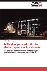 bokomslag Metodos Para El Calculo de La Capacidad Portuaria