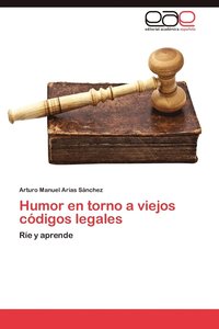 bokomslag Humor En Torno a Viejos Codigos Legales