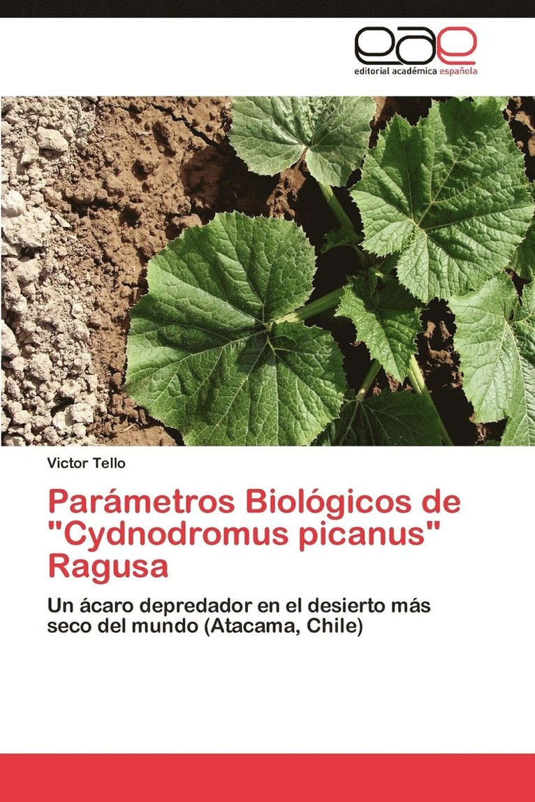 Parametros Biologicos de &quot;Cydnodromus Picanus&quot; Ragusa 1