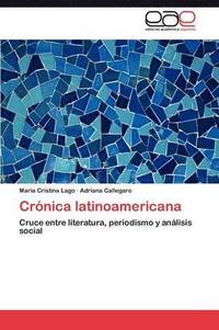 bokomslag Cronica Latinoamericana
