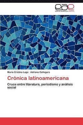 bokomslag Cronica Latinoamericana