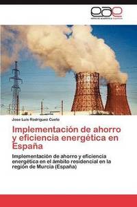 bokomslag Implementacion de Ahorro y Eficiencia Energetica En Espana