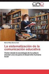 bokomslag La Sistematizacion de La Comunicacion Educativa