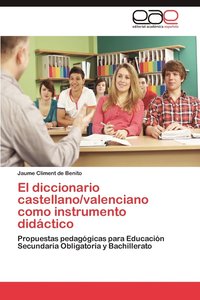 bokomslag El Diccionario Castellano/Valenciano Como Instrumento Didactico