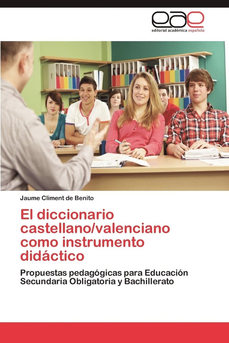 El Diccionario Castellano/Valenciano Como Instrumento Didactico 1