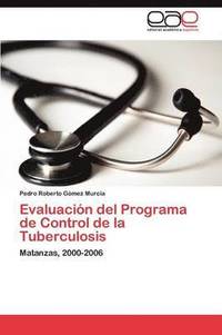 bokomslag Evaluacion del Programa de Control de La Tuberculosis