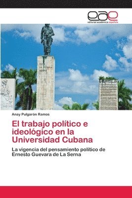 El trabajo poltico e ideolgico en la Universidad Cubana 1