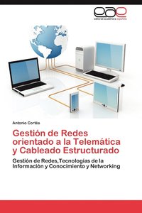 bokomslag Gestion de Redes Orientado a la Telematica y Cableado Estructurado