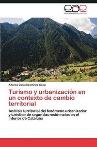 bokomslag Turismo y Urbanizacion En Un Contexto de Cambio Territorial