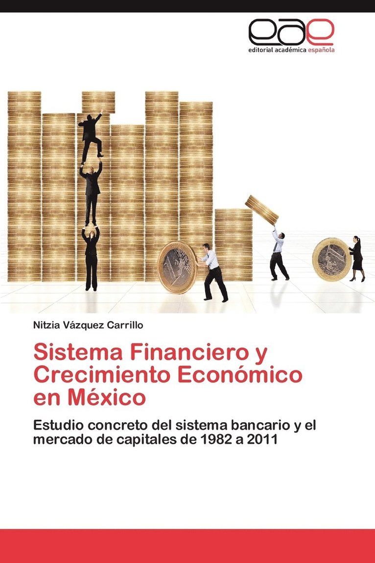 Sistema Financiero y Crecimiento Economico En Mexico 1