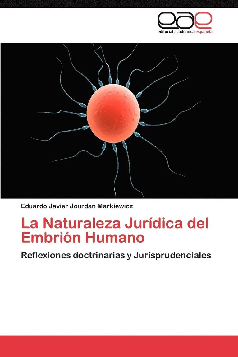 La Naturaleza Juridica del Embrion Humano 1