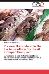 bokomslag Desarrollo Sostenible de La Acuicultura Frente Al Colapso Pesquero
