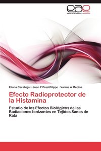 bokomslag Efecto Radioprotector de La Histamina