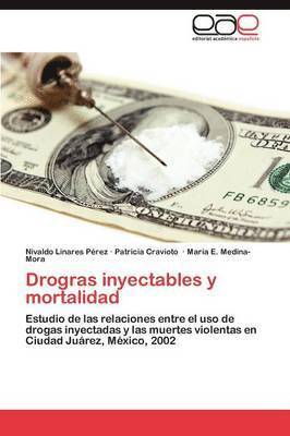 Drogras Inyectables y Mortalidad 1