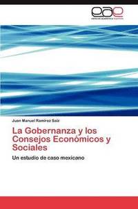 bokomslag La Gobernanza y Los Consejos Economicos y Sociales