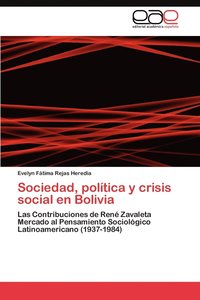 bokomslag Sociedad, Politica y Crisis Social En Bolivia