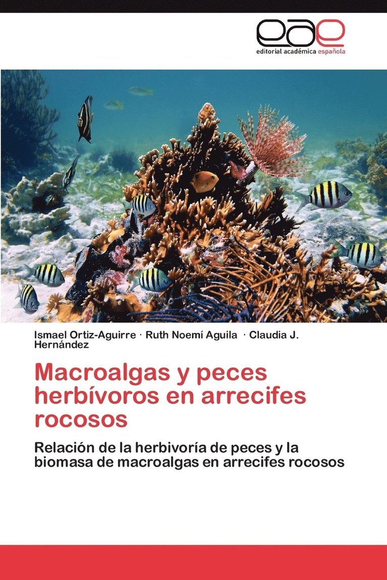 Macroalgas y Peces Herbivoros En Arrecifes Rocosos 1