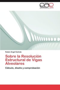 bokomslag Sobre La Resolucion Estructural de Vigas Alveolares
