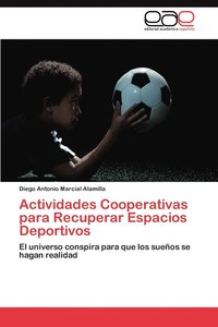 bokomslag Actividades Cooperativas Para Recuperar Espacios Deportivos