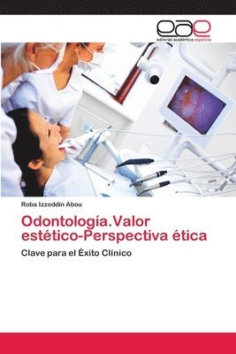 bokomslag Odontologa.Valor esttico-Perspectiva tica